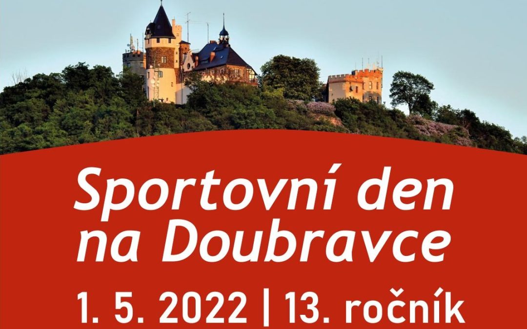 Sportovní den na Doubravce 1.5.2022